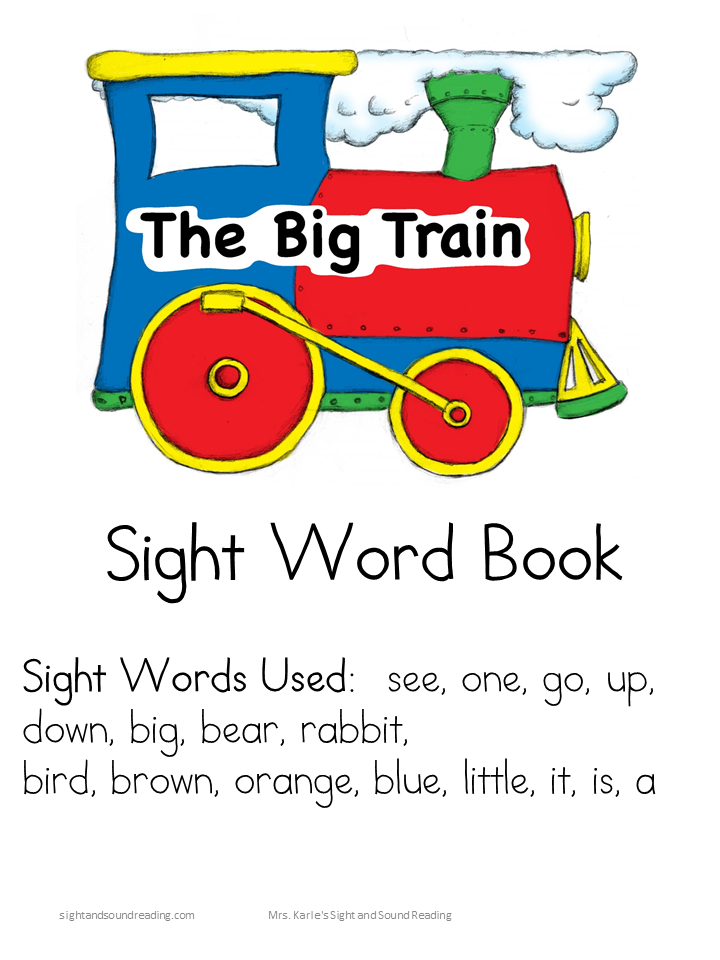 Sight Word Book: The Big Train