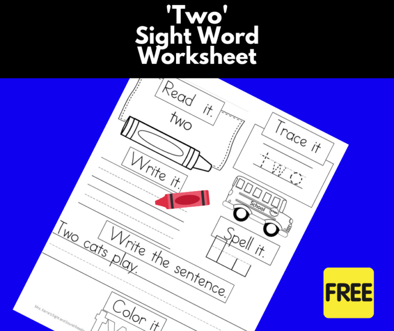 “Two” Sight Word Worksheet – Free and easy download!