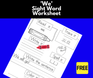 sight word of worksheet We Sight Word Worksheet