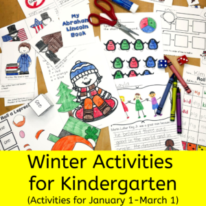 Winter Acivities for Kindergarten - Worksheets to take you from Jan 1 to Mar 1